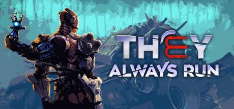 They Always Run v1.0.13.892-Razor1911