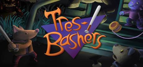 Tres Bashers-Unleashed Tres Bashers-Unleashed