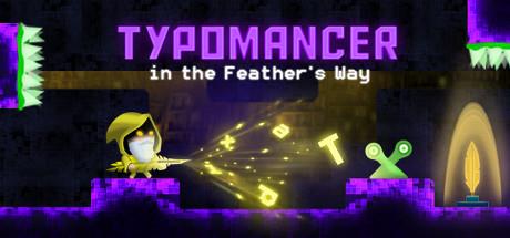 Typomancer in the Feathers Way-DARKZER0 Typomancer in the Feathers Way-DARKZER0