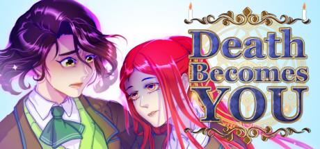 Death Becomes You-PLAZA Death Becomes You-PLAZA