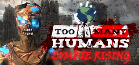 Too Many Humans-PLAZA Too Many Humans-PLAZA