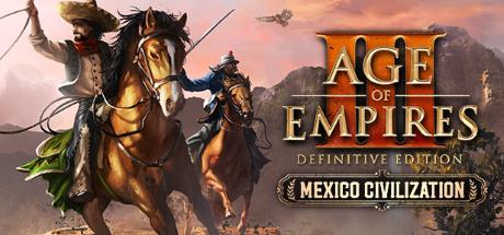 Age of Empires III Definitive Edition Mexico Civilization-CODEX