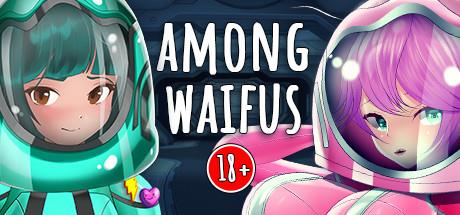 Among Waifus 18 Plus-DARKSiDERS Among Waifus 18 Plus-DARKSiDERS