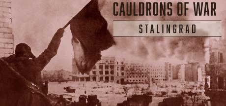 Cauldrons Of War Stalingrad-Unleashed Cauldrons Of War Stalingrad-Unleashed
