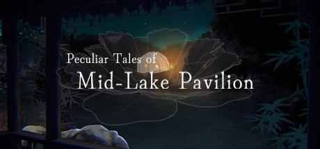 Peculiar Tales Of Mid Lake Pavilion-DARKSiDERS Peculiar Tales Of Mid Lake Pavilion-DARKSiDERS