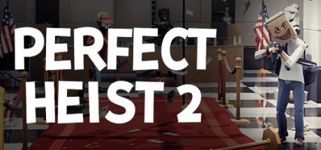 Perfect Heist 2-PLAZA Perfect Heist 2-PLAZA