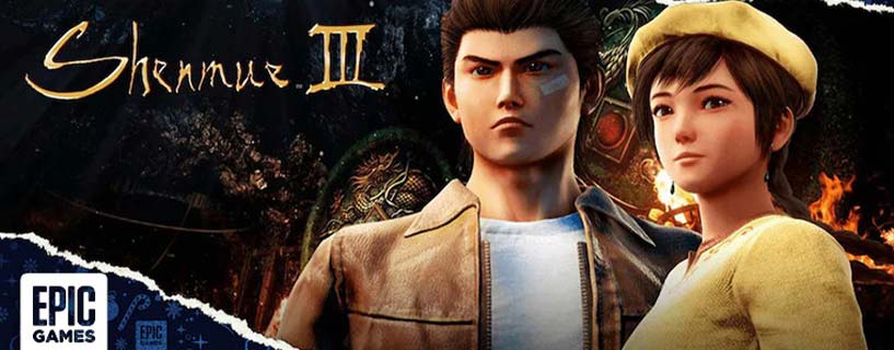 Epic Games is giving away Shenmue 3 for 24 hours Epic Games is giving away Shenmue 3 for 24 hours