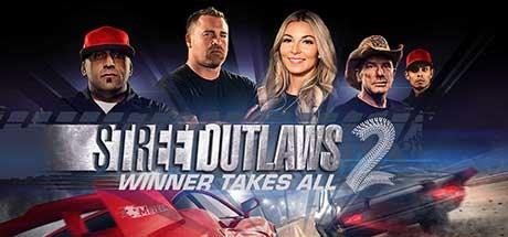 Street Outlaws 2 Winner Takes All-CODEX Street Outlaws 2 Winner Takes All-CODEX