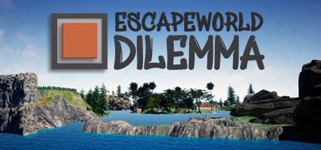 EscapeWorld Dilemma-TiNYiSO EscapeWorld Dilemma-TiNYiSO
