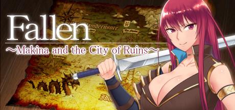 Fallen Makina and the City of Ruins Unrated-DINOByTES