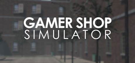 Gamer Shop Simulator-DARKSiDERS Gamer Shop Simulator-DARKSiDERS