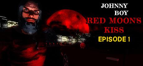 Johnny Boy Red Moons Kiss Episode 1-PLAZA