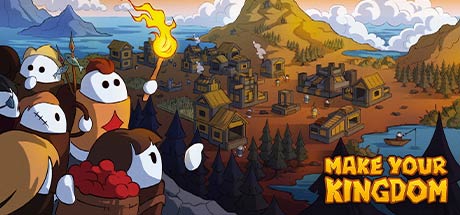 Make Your Kingdom-Unleashed Make Your Kingdom-Unleashed