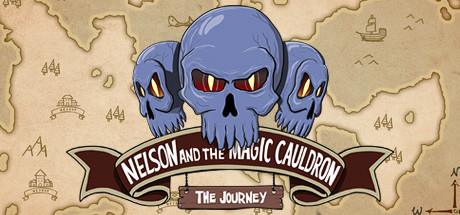 Nelson And The Magic Cauldron The Journey-Unleashed Nelson And The Magic Cauldron The Journey-Unleashed