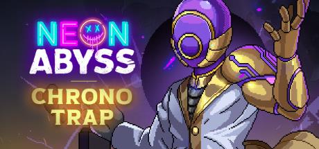 Neon Abyss Chrono Trap v08.04.2022-Goldberg Neon Abyss Chrono Trap v08.04.2022-Goldberg