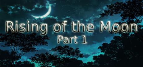 Rising of the Moon Part 1-PLAZA Rising of the Moon Part 1-PLAZA