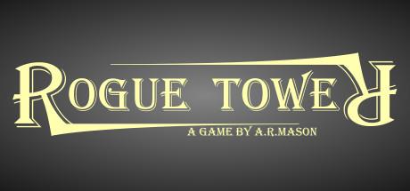 Rogue Tower-Unleashed Rogue Tower-Unleashed