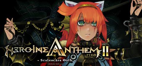 Heroine Anthem Zero 2 Scalescars Oath-PLAZA Heroine Anthem Zero 2 Scalescars Oath-PLAZA