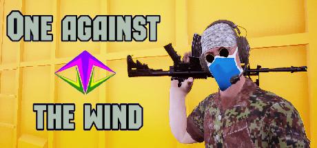 One Against The Wind-TiNYiSO One Against The Wind-TiNYiSO