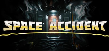 SPACE ACCIDENT-GOG