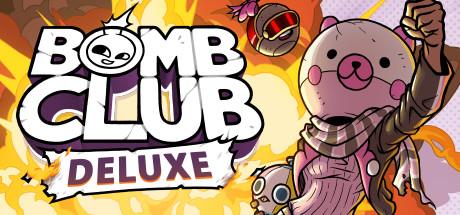 Bomb Club Deluxe-Unleashed Bomb Club Deluxe-Unleashed