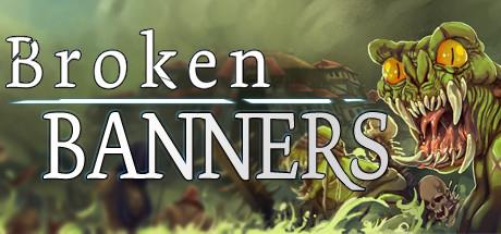 Broken Banners-Unleashed Broken Banners-Unleashed
