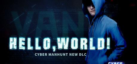 Cyber Manhunt Hello World-TiNYiSO Cyber Manhunt Hello World-TiNYiSO
