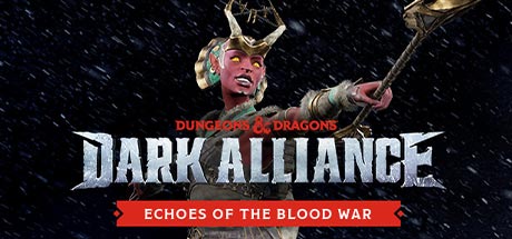 Dark Alliance Echoes of the Blood War-FLT Dark Alliance Echoes of the Blood War-FLT