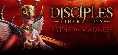 Disciples Liberation Paths To Madness-SKIDROW Disciples Liberation Paths To Madness-SKIDROW