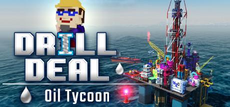 Drill Deal Oil Tycoon-Unleashed Drill Deal Oil Tycoon-Unleashed
