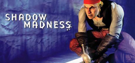 Shadow Madness INTERNAL-FCKDRM Shadow Madness INTERNAL-FCKDRM