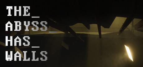 THE ABYSS HAS WALLS-DARKZER0 THE ABYSS HAS WALLS-DARKZER0