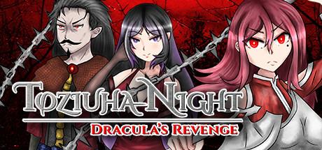 Toziuha Night Draculas Revenge-DARKZER0
