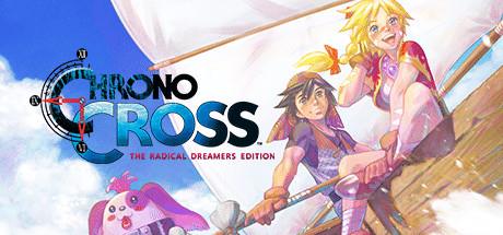 CHRONO CROSS THE RADICAL DREAMERS EDITION Update v1.0.1.0-ANOMALY CHRONO CROSS THE RADICAL DREAMERS EDITION Update v1.0.1.0-ANOMALY