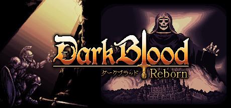 DarkBlood Reborn-DARKZER0 DarkBlood Reborn-DARKZER0