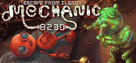 Mechanic 8230 Escape From Ilgrot-TiNYiSO Mechanic 8230 Escape From Ilgrot-TiNYiSO
