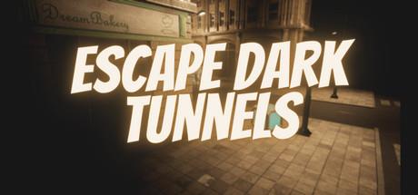 Escape Dark Tunnels-DARKSiDERS Escape Dark Tunnels-DARKSiDERS