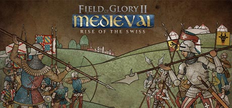 Field Of Glory II Medieval Rise Of The Swiss-SKIDROW