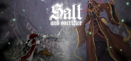 Salt and Sacrifice v1.0.0.8-P2P