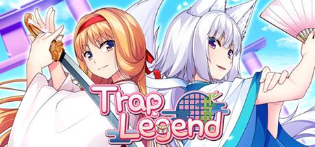 Trap Legend UNRATED-DINOByTES Trap Legend UNRATED-DINOByTES