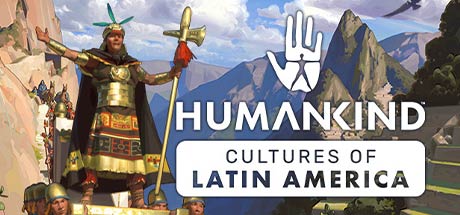 HUMANKIND Cultures of Latin America Update v1.0.15.2767-ANOMALY