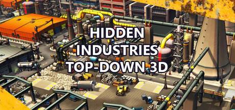 Hidden Industries Top Down 3D-DARKZER0 Hidden Industries Top Down 3D-DARKZER0