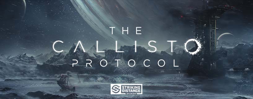 The Callisto Protocol Release Date and First Gameplay Revealed