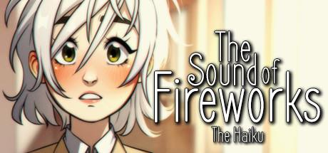 The Sound Of Fireworks The Haiku-DARKSiDERS The Sound Of Fireworks The Haiku-DARKSiDERS