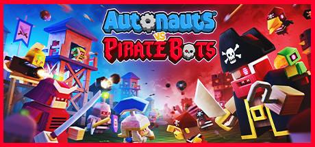 Autonauts Vs Piratebots-DARKSiDERS Autonauts Vs Piratebots-DARKSiDERS