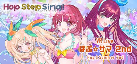 Hop Step Sing VR Live HopSummer 2nd-DARKSiDERS Hop Step Sing VR Live HopSummer 2nd-DARKSiDERS