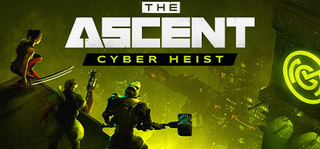 The Ascent Cyber Heist-FLT The Ascent Cyber Heist-FLT