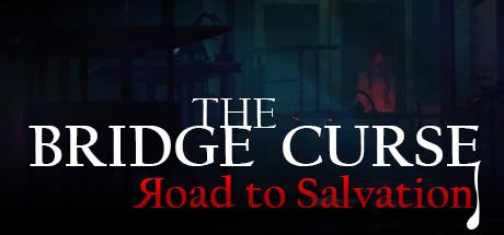 The Bridge Curse Road to Salvation-TENOKE