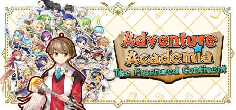 Adventure Academia The Fractured Continent-CHRONOS Adventure Academia The Fractured Continent-CHRONOS