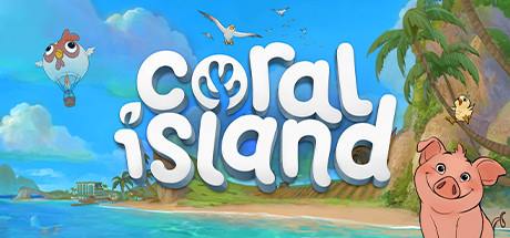 Coral Island Update v1.1.1223-TENOKE Coral Island Update v1.1.1223-TENOKE